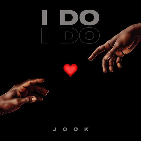 I DO