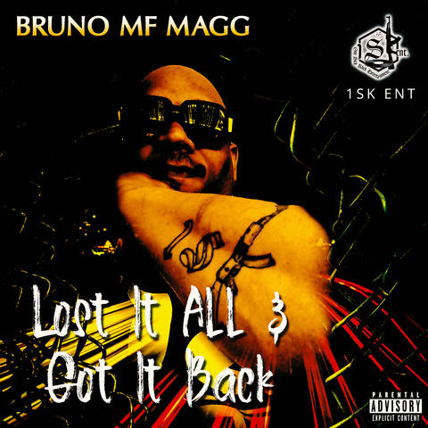 Lost It All & Got It Back
