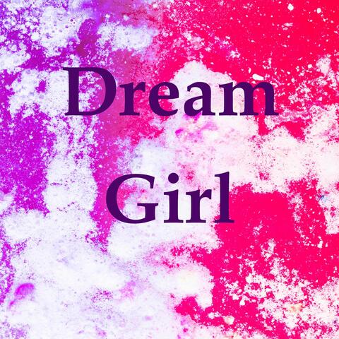 Dream Girl