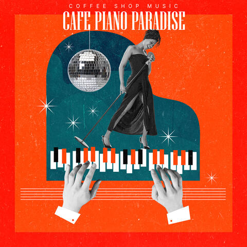 Cafe Piano Paradise