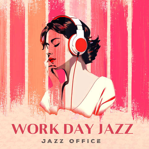 Work Day Jazz