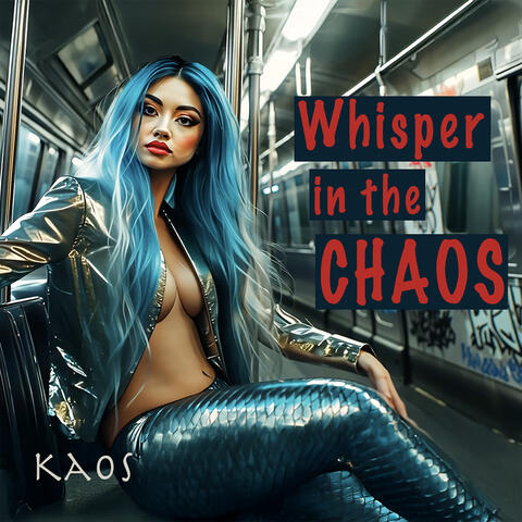 Whisper in the Chaos