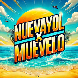Nueva Yol x Muevelo  (Mashup DJ Remix)
