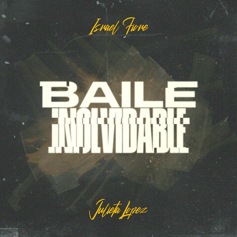 Baile Inolvidable (Latin Tech DJ Remix)