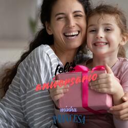 feliz aniversario minha princesa