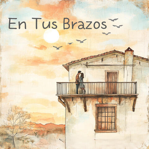 En tus brazos