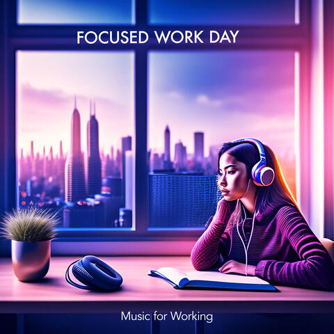 Focused Work Day