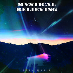 Mystical Relieving