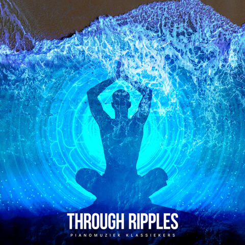 Through Ripples