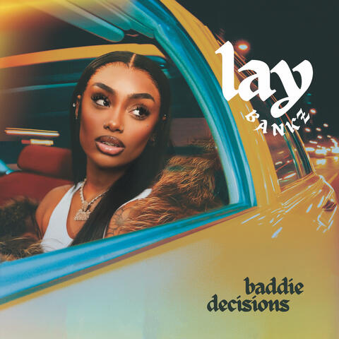 Baddie Decisions