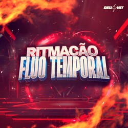 RITMAÇÃO FLUO TEMPORAL