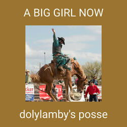 A BIG GIRL NOW