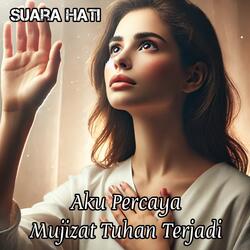 I Believe In God's Miracles