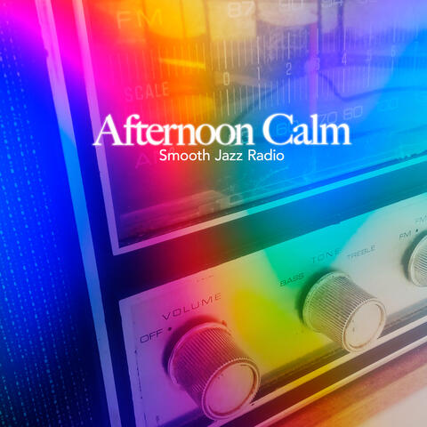 Afternoon Calm