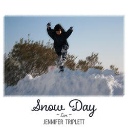Snow Day