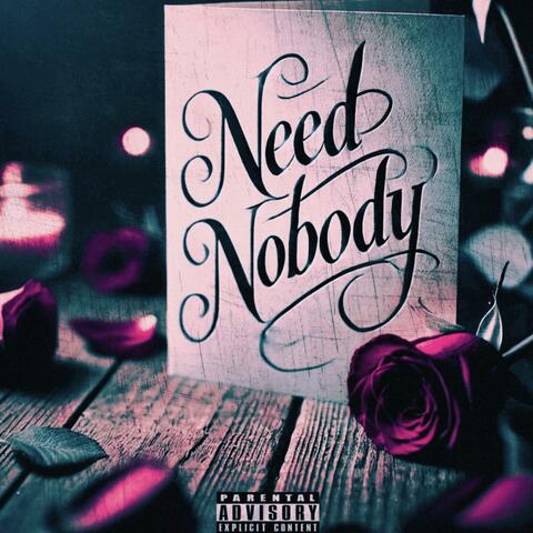 Need Nobody