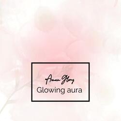 Glowin aura