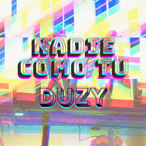Nadie Como Tu