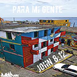 Para Mi Gente (John 8:12)