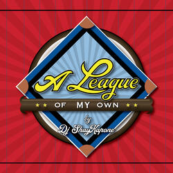 A League Of My Own