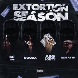 EXTORTION SEASON