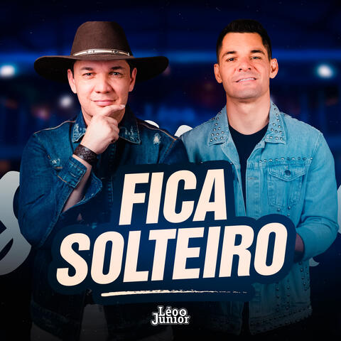 Fica Solteiro