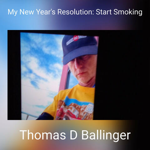 My New Year's Resolution: Start Smoking