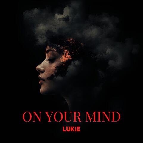 On Your Mind