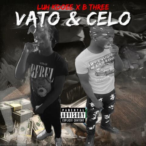 Vato & Celo