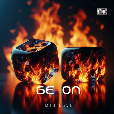 Be on