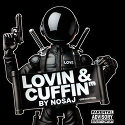 LOVIN & CUFFIN