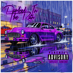 Parked In The Rain