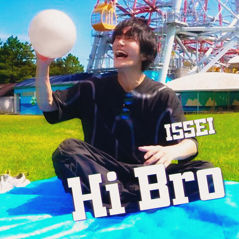 Hi bro