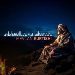 Subhanallahi wa bihamdihi