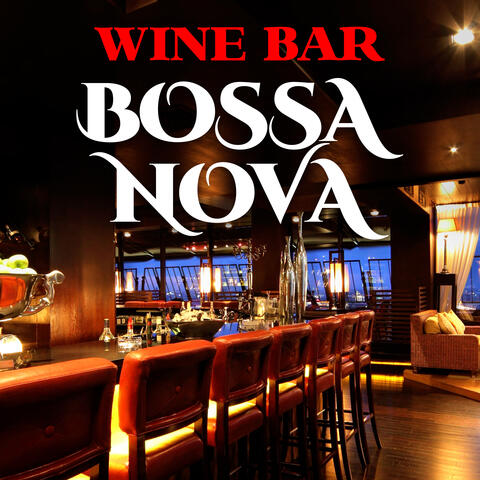 Wine Bar Bossa Nova