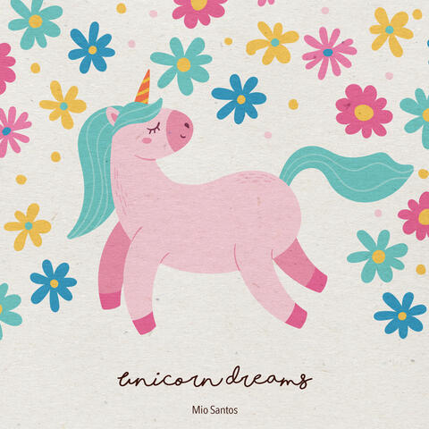 Unicorn Dreams