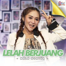 Lelah Berjuang