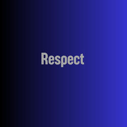 Respect