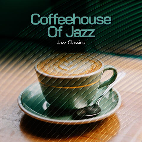 Coffeehouse Of Jazz