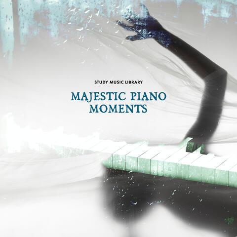 Majestic Piano Moments
