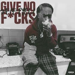 Give No Fucks