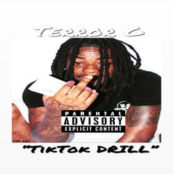 TikTok Drill
