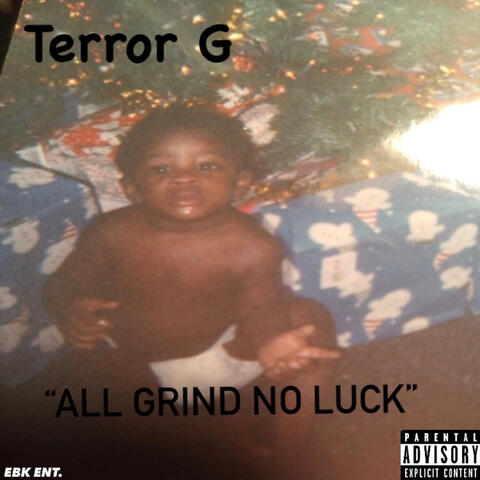 All Grind No Luck