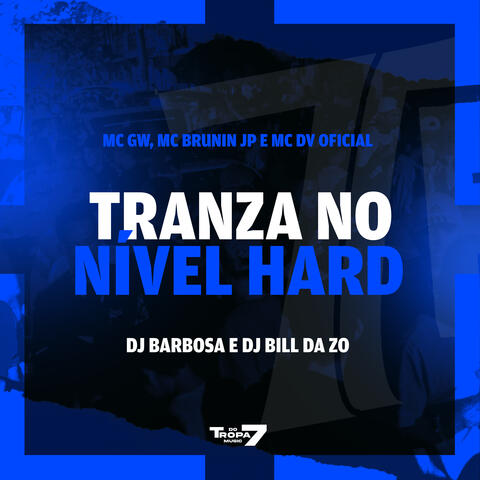 Tranza no nível hard