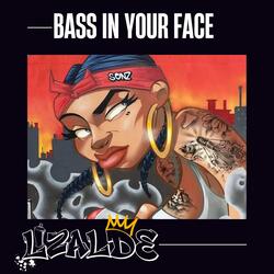 Bass In Your Face