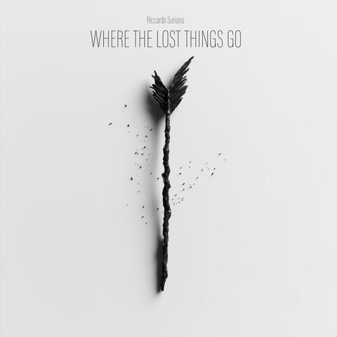Where the Lost Things Go