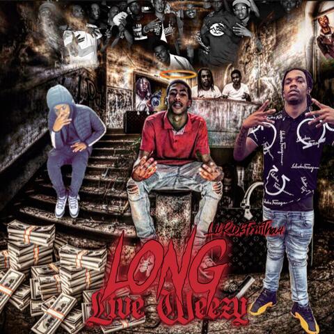 Long Live Weezy