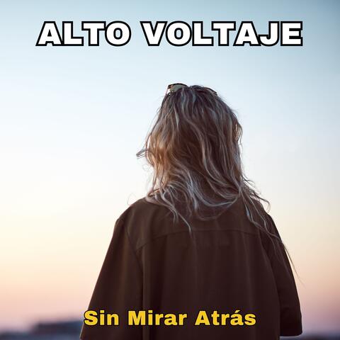 Sin Mirar Atrás