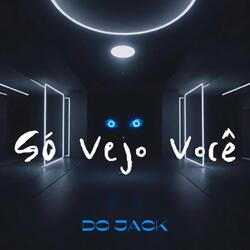 Só Vejo Você