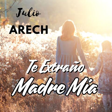 Te Extraño Madre Mia